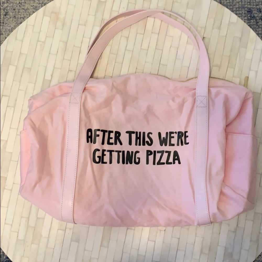Bando gym tote- After this we’re getting Pizza